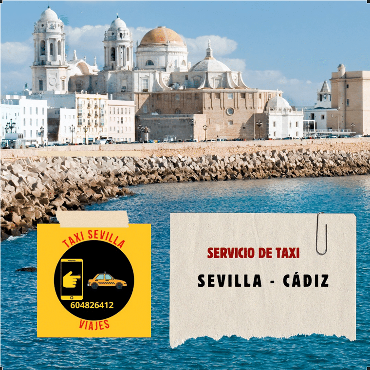 Servicio de taxi de Sevilla a Cádiz